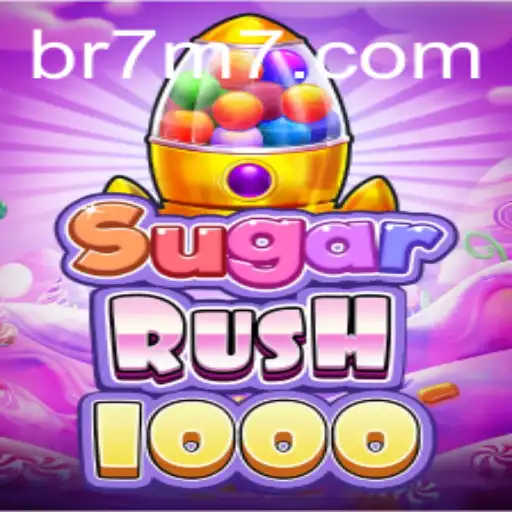 Exploring the Enchanting World of SugarRush1000: A Gaming Adventure with 7M7